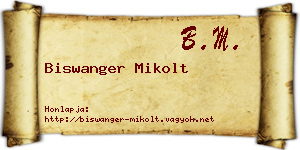 Biswanger Mikolt névjegykártya